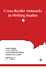 Book cover for Cross-Border Networks in Writing Studies